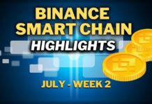 Top Binance Smart Chain (BSC) Updates | July Week 2