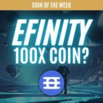 Coin of the Week - Efinity