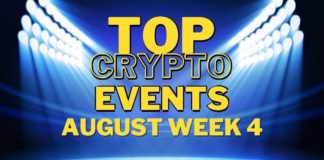 Top Upcoming Crypto Events | August Week 4