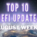 Top 10 DeFi Updates | August Week 2