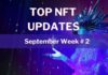 NFT updates september week 2