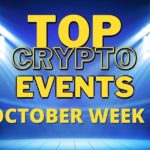 Top Upcoming Crypto Events | Fractal Mainnet Launch | October Week 2