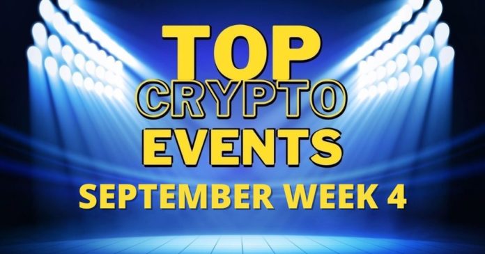 Top Upcoming Crypto Events | September Week 4