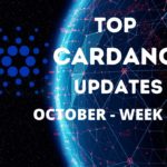 Top Cardano Updates october week 3