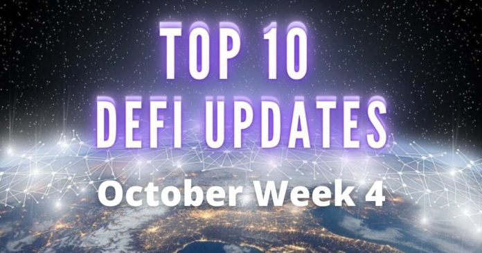 Top Defi Updates week 4 October