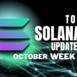 Top Solana Updates October week 3