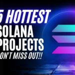 Top 5 Solana Projects