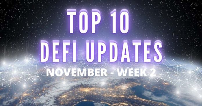 Top 10 DeFi Updates November Week 2