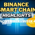 Top BSC Updates November week 4