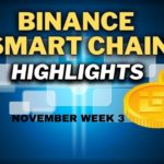 Binance Smart Chain Updates November