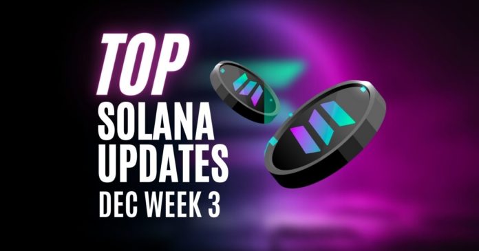 Top Solana Updates December Week 3