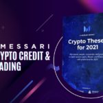Messari Crypto Credit and Trading
