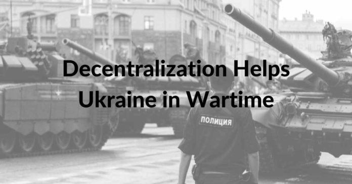 Decentralization Helps Ukraine