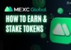 how to earn and stake tokens in MEXC