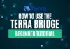 How to use terra bridge
