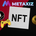 Metaxiz NFT games