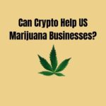 Crypto & Marijuana