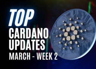 Cardano Updates | Cardano-Based Projects Announce Partnership | March Week 2