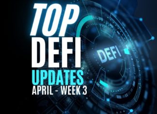 Top DeFi news april week 3