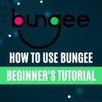 How to Use Bungee