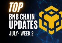 Top BNB Chain news july weel 2