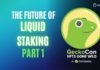 GeckoCon 2022 – The Future of Liquid Staking, Part 1