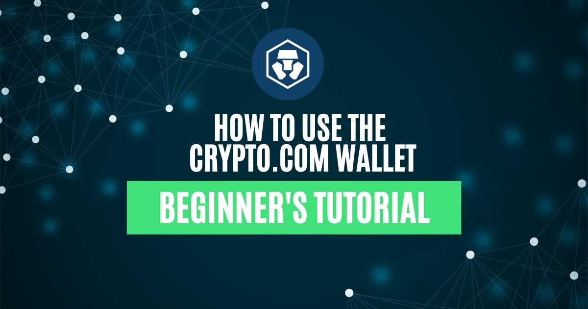 How to Use the Crypto.com Wallet