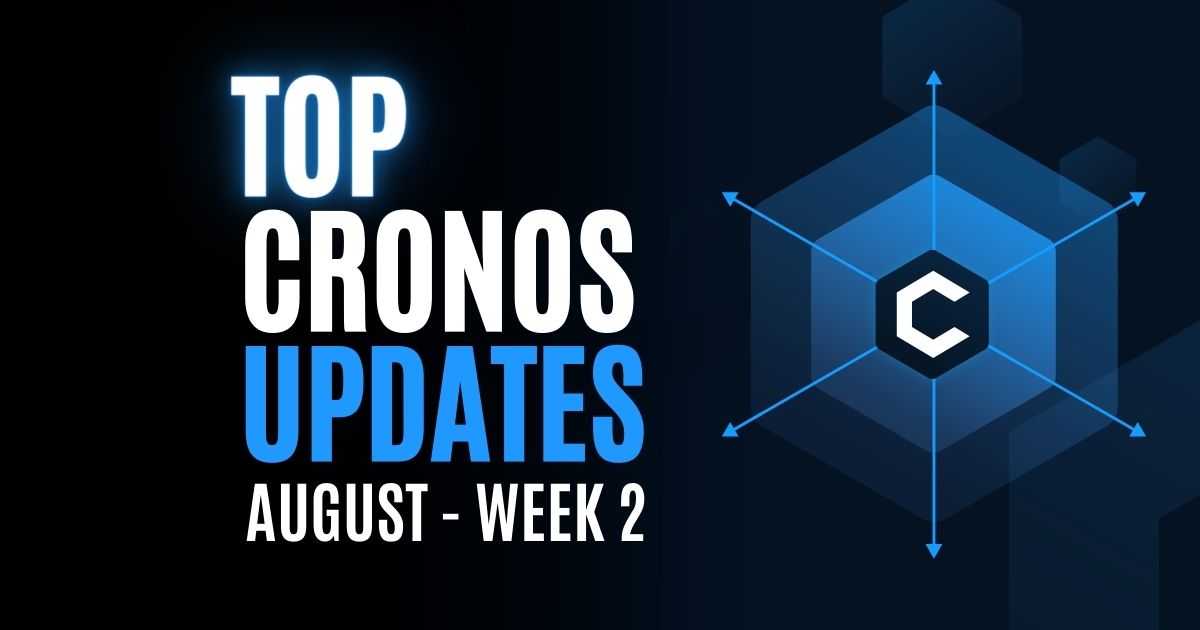 Cronos Updates | ALIENFT Roadmap Released | August Week 2