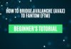 how to bridge avalanche to fantom