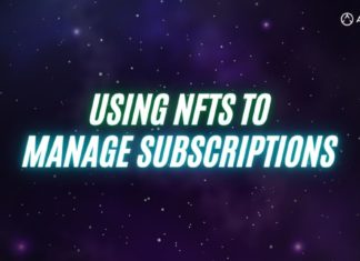Using NFTs to Manage Subscriptions
