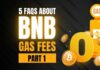 bnb gas fees review