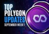 top polygon updates september week 1