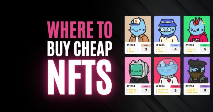 Where to Buy Cheap NFTs
