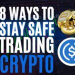 8 ways to stay safe trading crypto