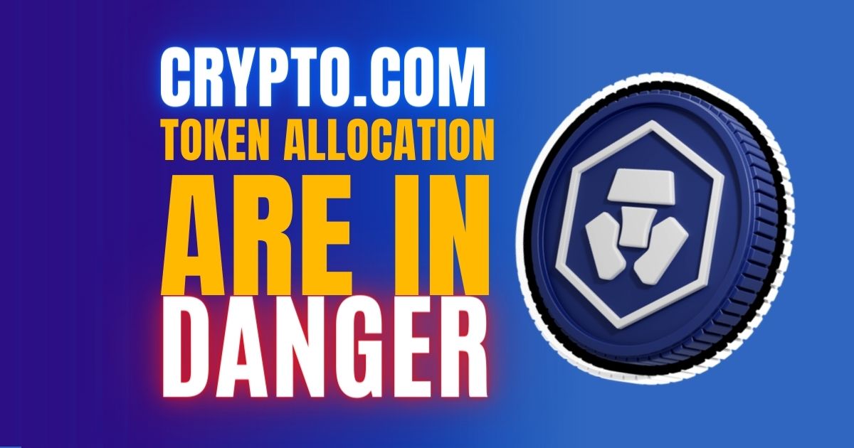 Crypto.com’s Token Allocation Is In Danger