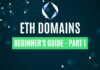 A Guide to .ETH Domains - Part 1
