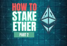 How to Stake Ethereum, Part 2
