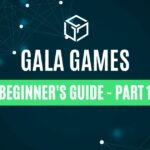 Everything About Gala Games, Part 1