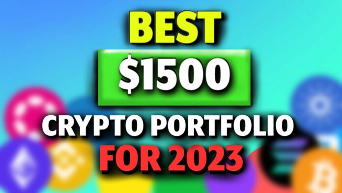 best $1500 crypto portfolio for 2023