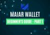 maiar wallet review part 1