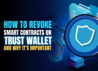 How to Revoke Smart Contracts on Trust Wallet and Why It’s Important