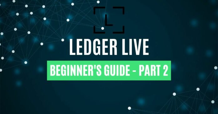 What Is Ledger Live? Part 2