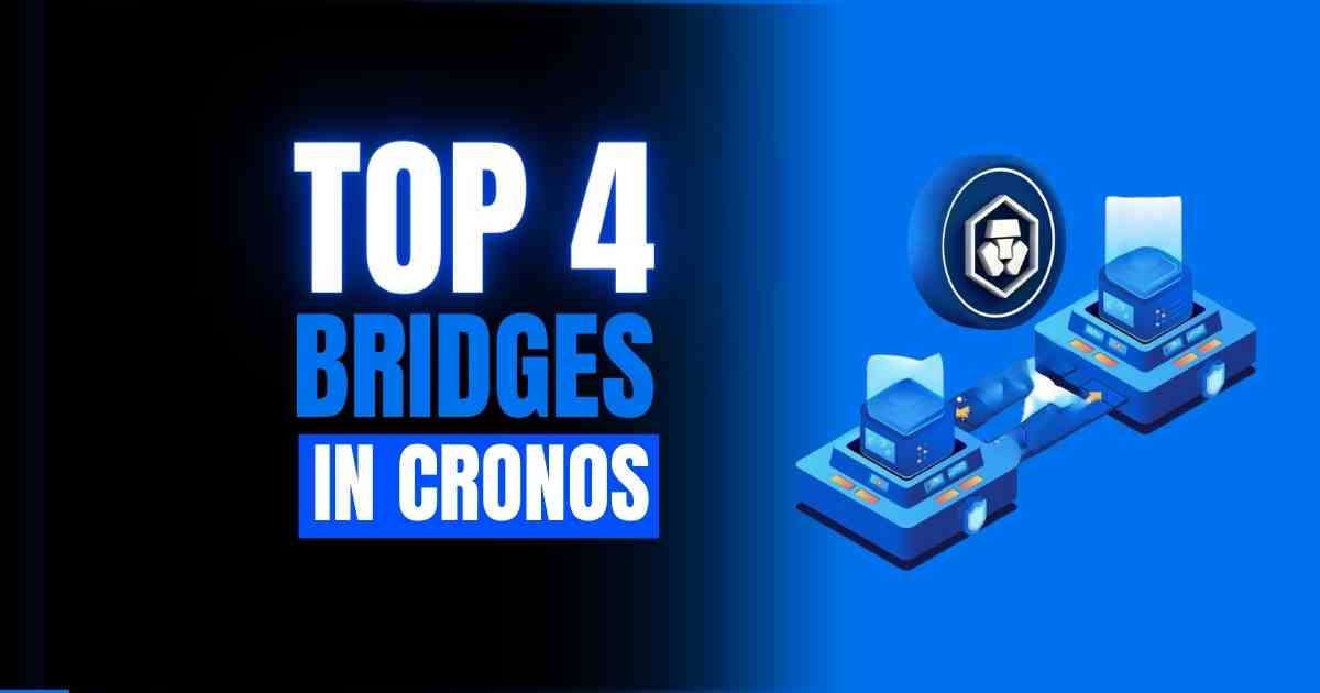 Top 4 Bridges for Cronos
