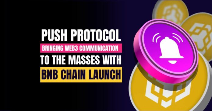 push protocol bnb chain