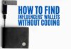 How to Find the Wallets of Crypto Influencers Without Coding