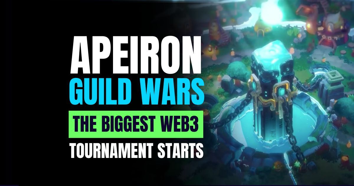 Apeiron Guild Wars, the Biggest Web3 Tournament Starts