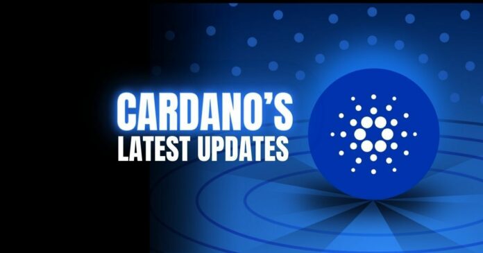 Cardano's Latest Updates