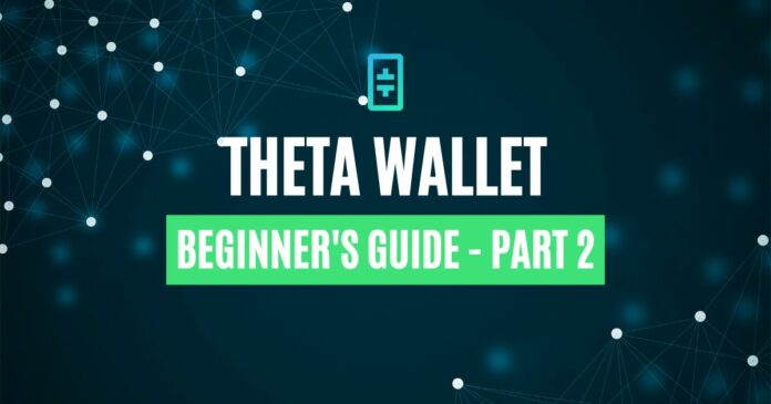 theta wallet review part 2