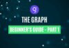 A Beginner's Guide to The Graph Protocol