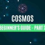 Cosmos Beginner's Guide – Part 2